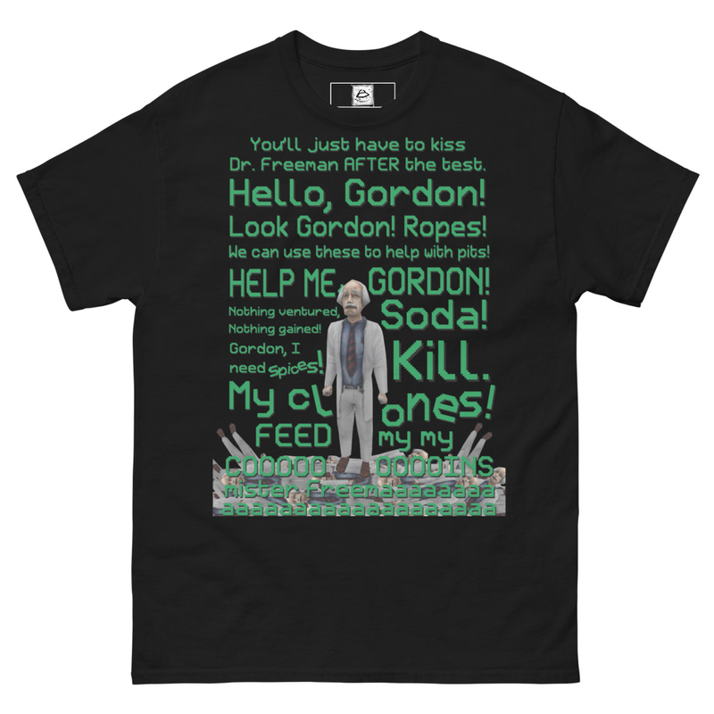 HLVRAI Benrey T-Shirt, Half Life VR but the AI is Self Aware Calm Down Quote Shirt