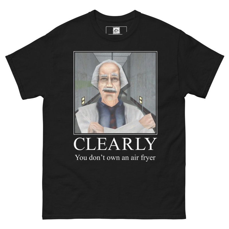 Dr Coomer Air Fryer T-Shirt, HLVRAI Clearly You Don't Own an Air Fryer Quote Shirt